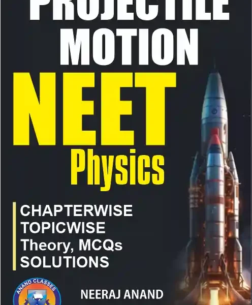 Projectile Motion NEET Topicwise MCQs ebook Notes Study Material pdf Download